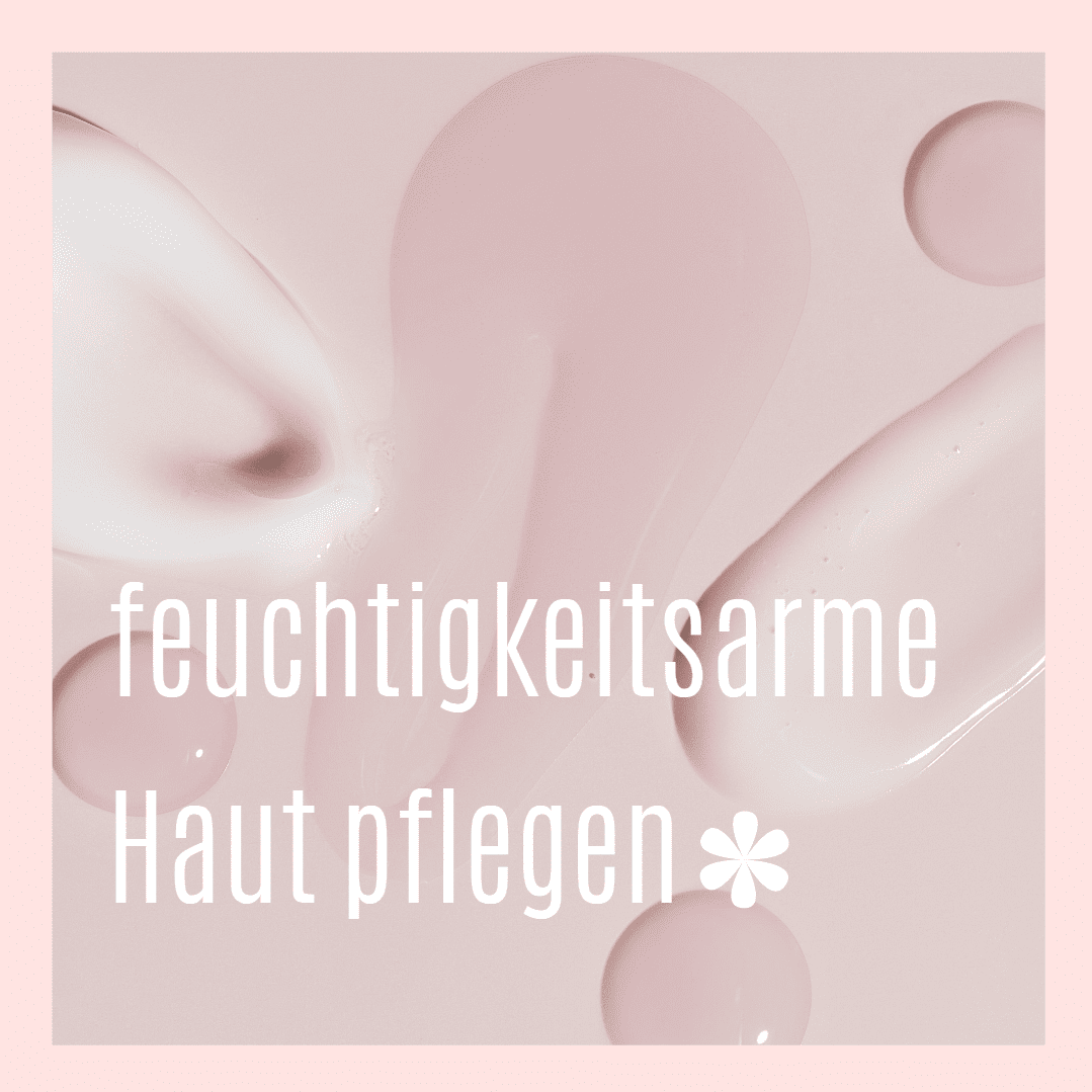 Feuchtigkeitspflege • die besten Produkte bei Seborrhoea Sicca